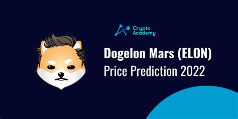 Dogelon Mars Coin Price Prediction 2022